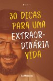 30 dicas para uma extraordinária vida (eBook, ePUB)