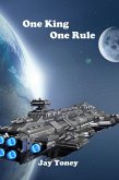 One King, One Rule (Invasion Earth, #0.5) (eBook, ePUB)