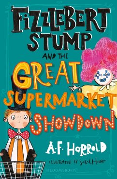 Cover Fizzlebert Stump and the Great Supermarket Showdown (eBook, PDF)