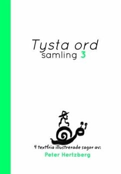 Tysta ord - Samling 3 - Hertzberg, Peter