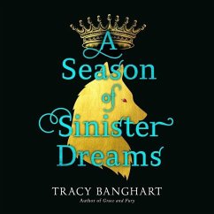 A Season of Sinister Dreams - Banghart, Tracy