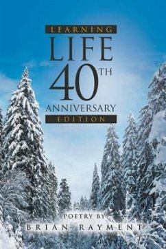 Learning Life: 40th Anniversary Edition - Rayment, Brian