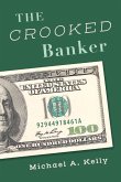 The Crooked Banker