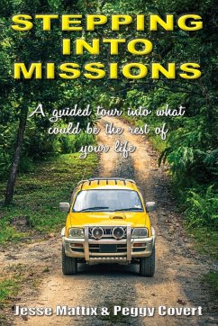 Stepping Into Missions - Mattix, Jesse; Covert, Peggy