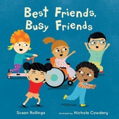 Best Friends, Busy Friends 8x8 Edition - Rollings, Susan