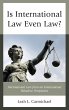 Is International Law Even Law? - Bild 1