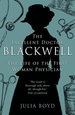 The Excellent Doctor Blackwell - Boyd, Julia