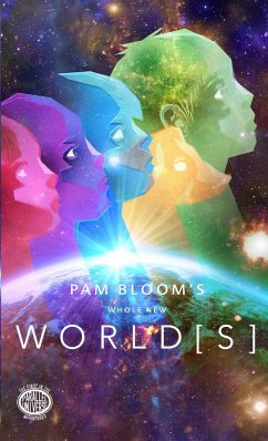 Whole New World[s] - Bloom, Pam