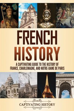 French History - History, Captivating