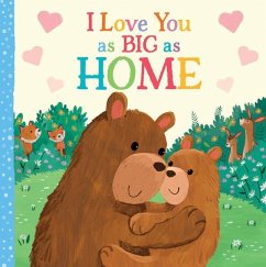 I Love You as Big as Home - Rossner, Rose