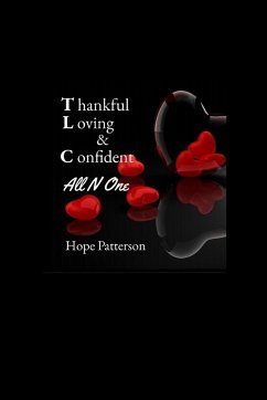 Thankful, Loving & Confident All in One - Patterson, Hope