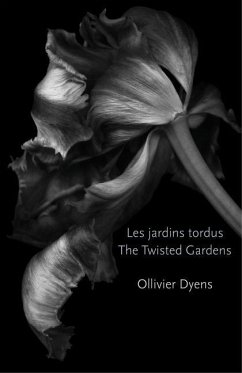 The Twisted Gardens/Les Jardins Tordus - Dyens, Ollivier