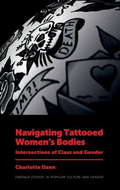 Navigating Tattooed Women's Bodies - Dann, Charlotte (University of Northampton, UK)