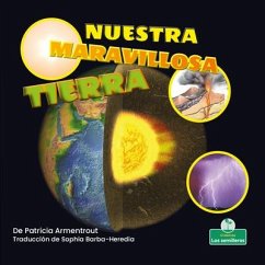 Nuestra Maravillosa Tierra (Our Amazing Earth) - Armentrout, Patricia