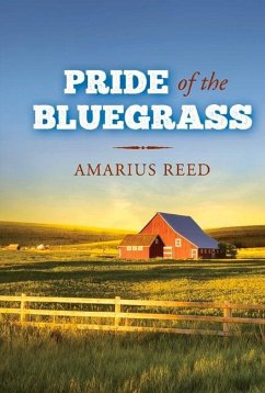 Pride of the Bluegrass - Reed, Amarius