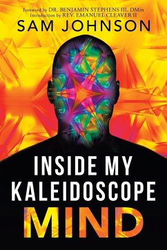 Inside My Kaleidoscope Mind - Johnson, Sam