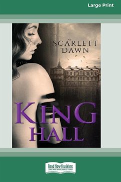King Hall (16pt Large Print Edition) - Dawn, Scarlett
