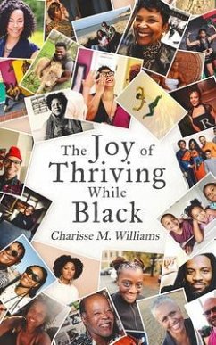 Cover The Joy of Thriving While Black (eBook, ePUB)