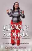 Miracle Momma (eBook, ePUB)