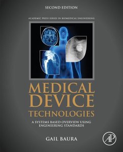 Medical Device Technologies (eBook, ePUB) - Baura, Gail