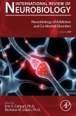 Neurobiology of Addiction and Co-Morbid Disorders (eBook, ePUB)