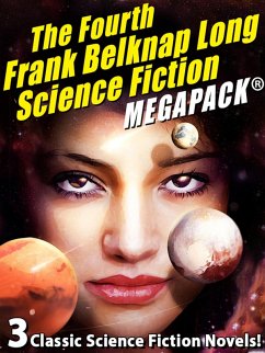 The Fourth Frank Belknap Long Science Fiction MEGAPACK® (eBook, ePUB) - Long, Frank Belknap