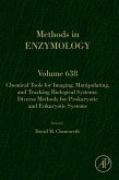 Chemical Tools for Imaging, Manipulating, and Tracking Biological Systems: Diverse Methods for Prokaryotic and Eukaryotic Systems (eBook, ePUB)