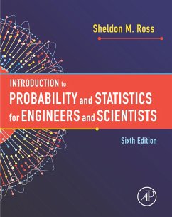 Introduction to Probability and Statistics for Engineers and Scientists (eBook, ePUB) - Ross, Sheldon M.