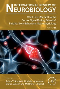 What does Medial Frontal Cortex Signal During Behavior? Insights from Behavioral Neurophysiology (eBook, ePUB)