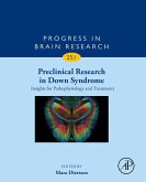 Preclinical Research in Down Syndrome: Insights for Pathophysiology and Treatments (eBook, ePUB)