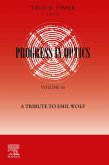 Progress in Optics: A Tribute to Emil Wolf (eBook, ePUB)