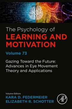 Cover Gazing Toward the Future: Advances in Eye Movement Theory and Applications (eBook, ePUB)