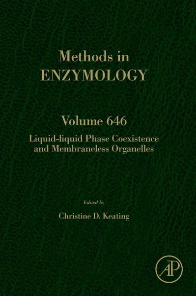 Liquid-Liquid Phase Coexistence and Membraneless Organelles (eBook, ePUB) Liquid-Liquid Phase Coexistence and Membraneless Organelles (eBook, ePUB)