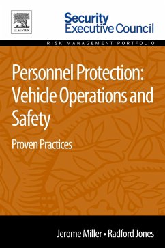 Personnel Protection: Vehicle Operations and Safety (eBook, PDF) - Miller, Jerome; Jones, Radford