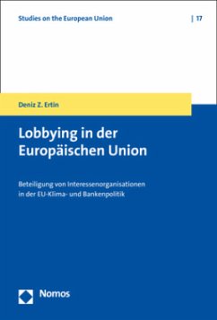 Lobbying in der Europäischen Union - Ertin, Deniz Z.