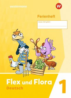 Flex und Flora. Ferienheft 1