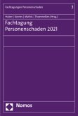 Fachtagung Personenschaden 2021