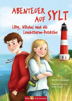 Abenteuer auf Sylt - Lilly, Nikolas und die Leuchtturmdetektive - Groeper, Kerstin