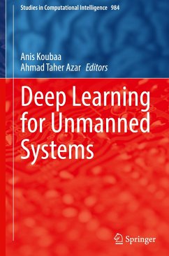 Deep Learning for Unmanned Systems