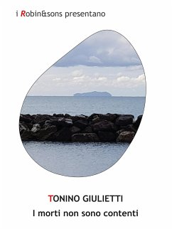 I morti non sono contenti (eBook, ePUB) - Giulietti, Tonino