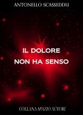 Il dolore non ha senso (eBook, ePUB)