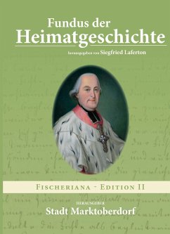 Fundus der Heimatgeschichte - Laferton, Siegfried