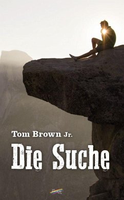 Die Suche - Brown Jr., Tom