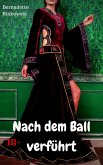 Nach dem Ball verführt (eBook, ePUB) Nach dem Ball verführt (eBook, ePUB)