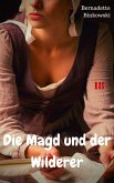 Die Magd und der Wilderer (eBook, ePUB) Die Magd und der Wilderer (eBook, ePUB)