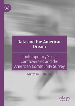 Data and the American Dream (eBook, PDF) - Holian, Matthew J.