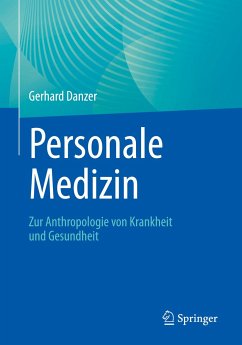 Personale Medizin - Danzer, Gerhard