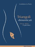 Triangoli dimenticati (fixed-layout eBook, ePUB)