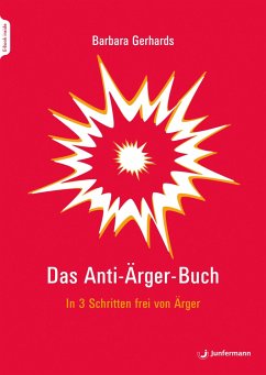 Das Anti-Ärger-Buch - Gerhards, Barbara