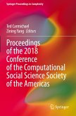 Proceedings of the 2018 Conference of the Computational Social Science Society of the Americas